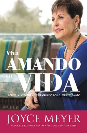 Cover of the book Viva amando su vida by Joyce Meyer