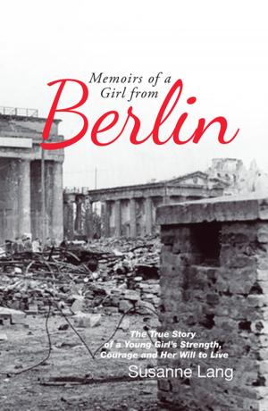 Cover of the book Memoirs of a Girl from Berlin by Yvonne Forbes-Wright