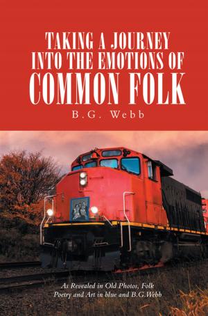 bigCover of the book Taking a Journey into the Emotions of Common Folk by 