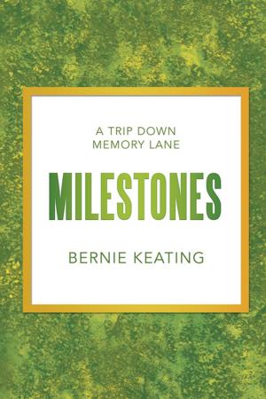 Cover of the book Milestones by Dennis W. Glover