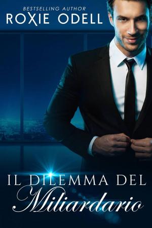 Cover of Il Dilemma del Miliardario - Parte 1