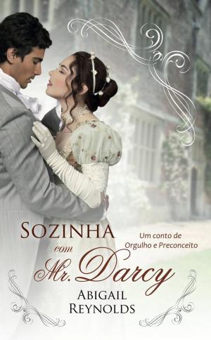 Cover of Sozinha com Mr. Darcy