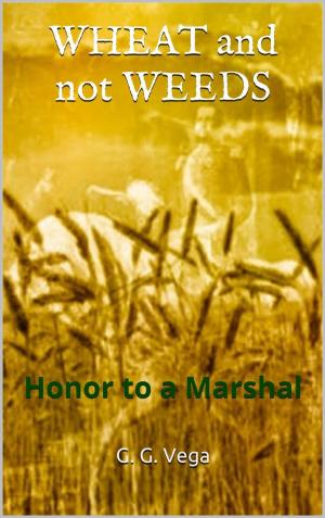 Cover of Wheat and not weeds