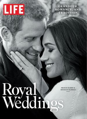 Cover of the book LIFE Royal Weddings by The Editors of TIME