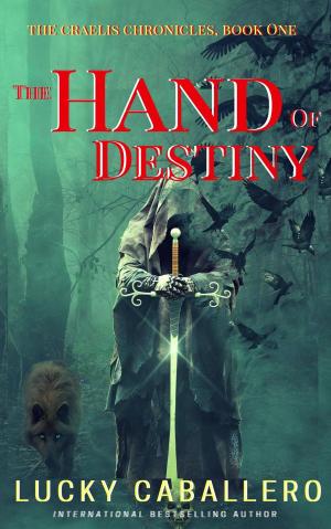 Book cover of The Hand of Destiny, My Sister's Keeper