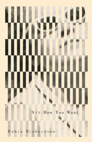 Cover of the book Sit How You Want by Kathy Dobson