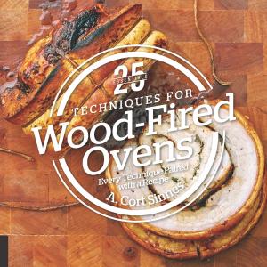 Cover of the book 25 Essentials: Techniques for Wood-Fired Ovens by Mary L. Heiss