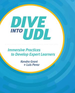 Cover of the book Dive into UDL by Laura McLaughlin, Stephanie Smith Budhai