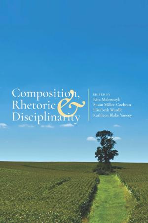 Cover of the book Composition, Rhetoric, and Disciplinarity by Patricia Lynne