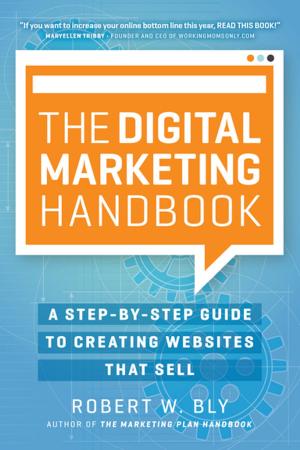 Cover of the book The Digital Marketing Handbook by Steve Tobak