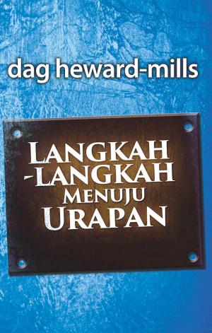 Cover of the book Langkah-Langkah Menuju Urapan by Dag Heward-Mills