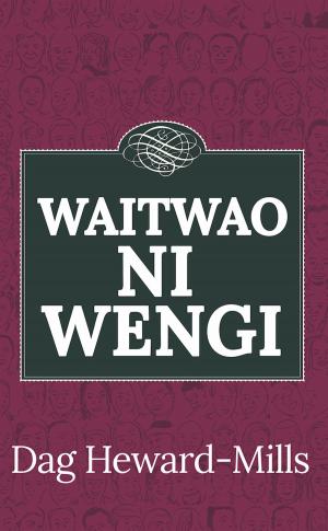 bigCover of the book Waitwao ni Wengi by 