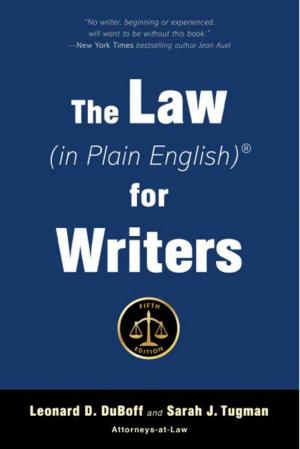 Cover of the book The Law (in Plain English) for Writers (Fifth Edition) by Susan Carr