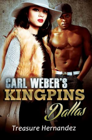 Cover of the book Carl Weber's Kingpins: Dallas by Shana Burton