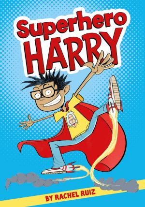 Cover of the book Superhero Harry by Michael Dahl