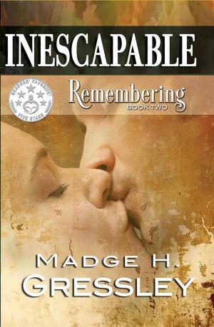 Cover of the book Inescapable ~ Remebering by K S Nikakis