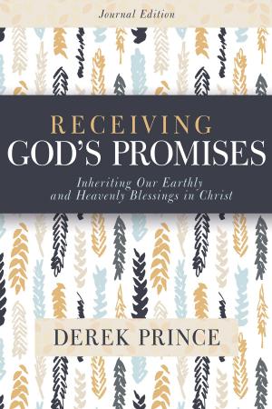 Cover of the book Receiving God's Promises by Bill Johnson, Jennifer Miskov, Ph.D