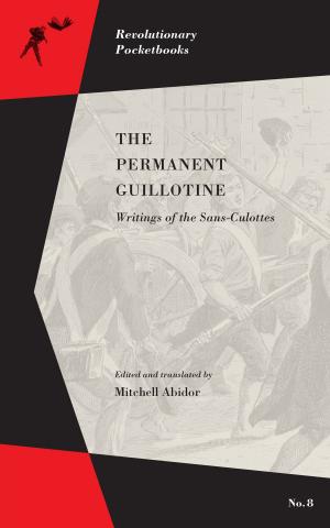 Cover of the book The Permanent Guillotine by Stewart Dean Ebersole, Jared Castaldi