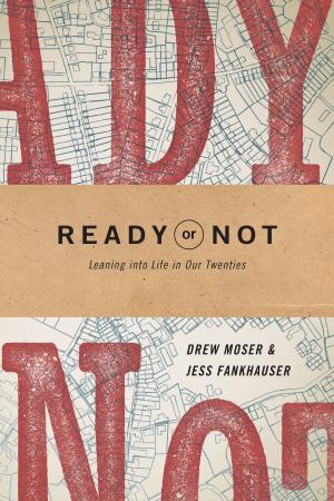 Cover of the book Ready or Not by Donna Gaines