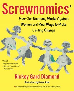 Cover of the book Screwnomics by Leah E. Reinhart