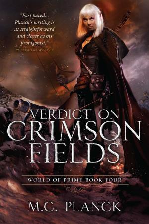Cover of the book Verdict on Crimson Fields by M.C. Planck