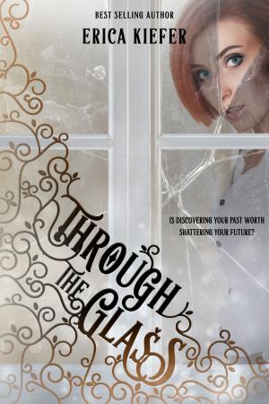 Cover of the book Through the Glass by Tyler H. Jolley, Sherry D. Ficklin