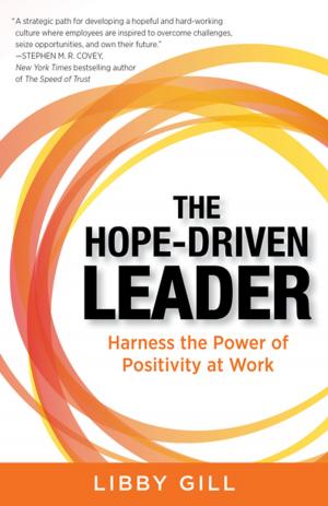 Cover of the book The Hope-Driven Leader by Anthony Bruno