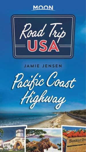 Cover of the book Road Trip USA Pacific Coast Highway by Elizabeth Linhart Veneman