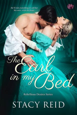 Cover of the book The Earl in My Bed by Julie Particka