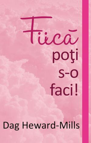 Book cover of Fiică, poţi s-o faci!