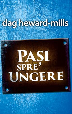 Cover of the book Pași Spre Ungere by Dag Heward-Mills