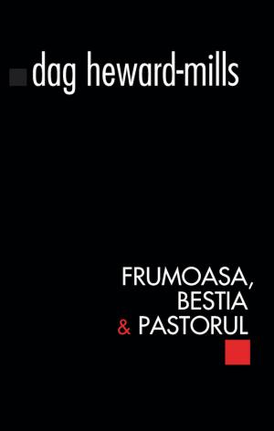 Book cover of Frumoasa, Bestia & Pastorul