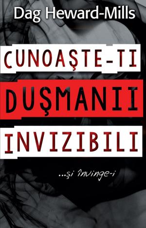 Book cover of Cunoaşte-Ţi Duşmanii Invizibili