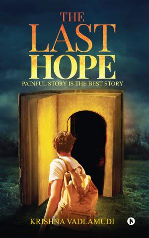 Cover of the book THE LAST HOPE by Dr Vidhya Srinivasan