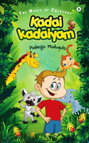 Cover of the book Kadai Kadaiyam by Dr.R.Krishnamurthi