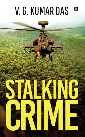 Cover of the book Stalking Crime by Rishabh, Anuya
