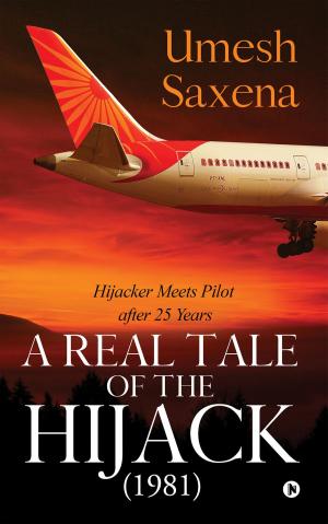 Cover of the book A Real Tale of the Hijack (1981) by Siddharth Nirwan