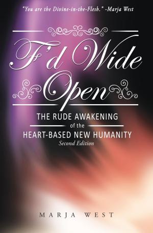 Cover of the book F'd Wide Open by Chuck Miller
