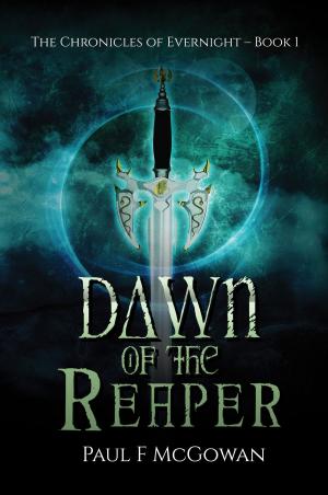 Cover of the book Dawn of the Reaper by Mark DeRobertis