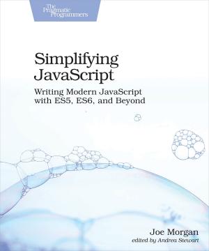 Cover of the book Simplifying JavaScript by Diana Larsen, Ainsley Nies
