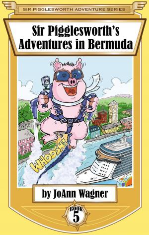 Cover of the book Sir Pigglesworth's Adventures in Bermuda by Milo James Fowler