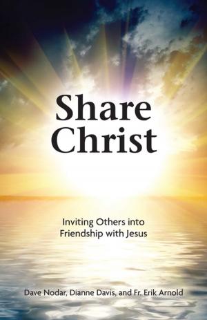 Cover of the book Share Christ by Fr. Kris D. Stubna, Mike Aquilina