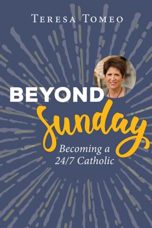 Cover of the book Beyond Sunday by Fr. Kris D. Stubna, Mike Aquilina