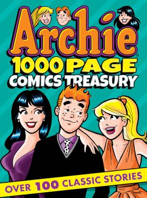 Book cover of Archie 1000 Page Comics Treasury