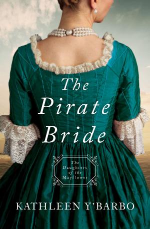 Cover of the book The Pirate Bride by Wanda E. Brunstetter