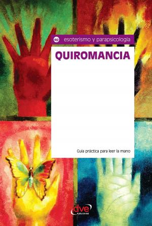 Cover of Quiromancia. Guía práctica para leer la mano
