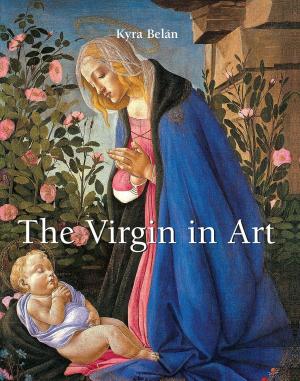 Cover of the book The Virgin in Art by Gerry Souter