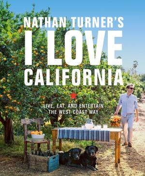 Book cover of Nathan Turner's I Love California