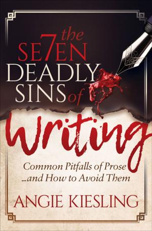 Cover of the book The Seven Deadly Sins of Writing by Rick Frishman, Bret Ridgway