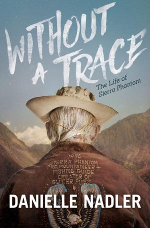 Cover of the book Without a Trace by Tina Thomas, PhD